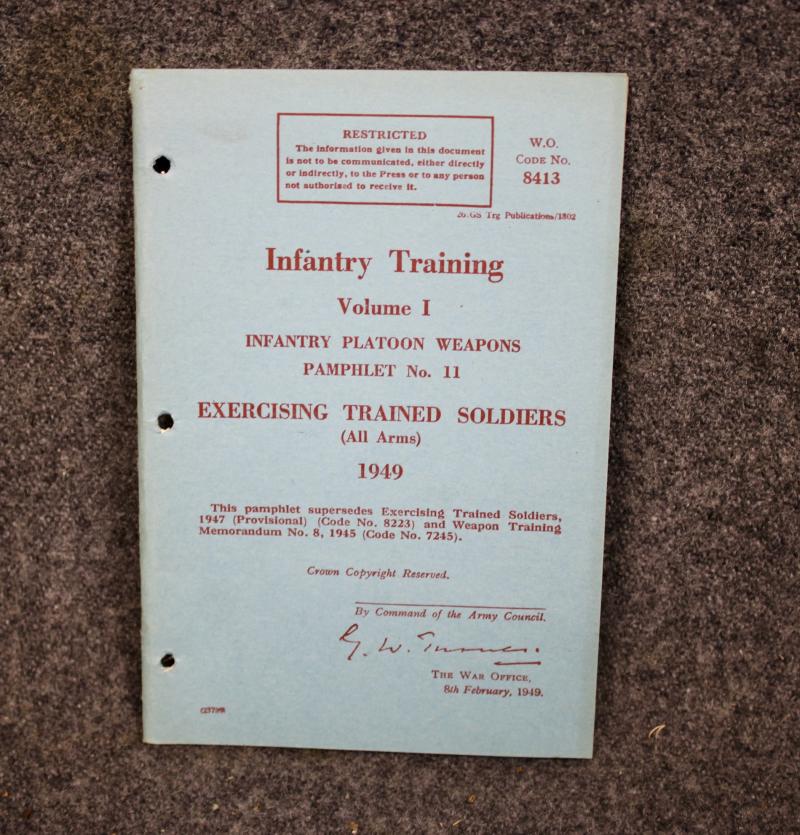 Infantry Training Exercising Trained Soldiers  Pamphlet No11